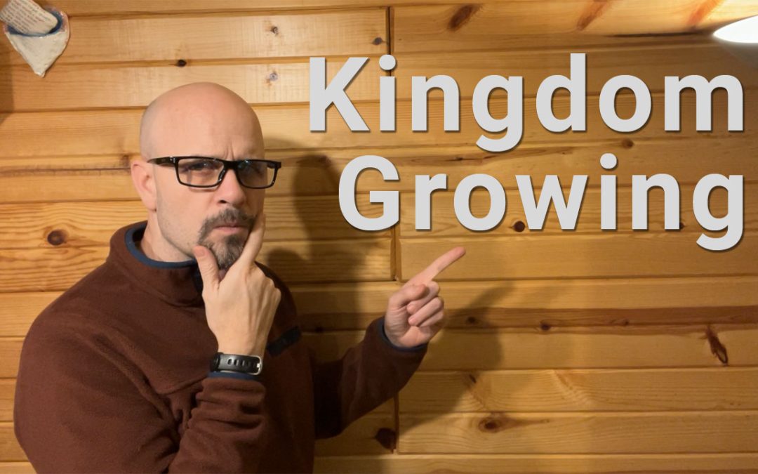 Kingdom Growing